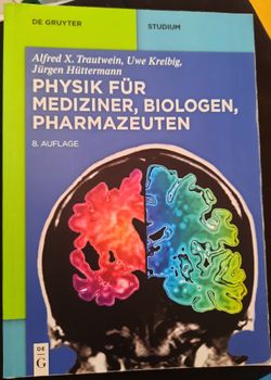 Physik für Mediziner, Biologen, Pharmazeuten